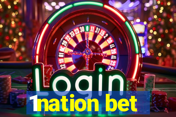 1nation bet